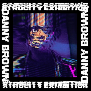 danny-brown-atrocity-exhibition